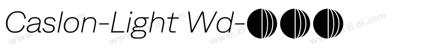 Caslon-Light Wd字体转换